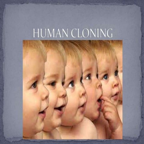 Human Cloning