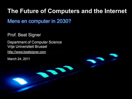 The Future of Computers and the Internet - Mens en computer in 2030?