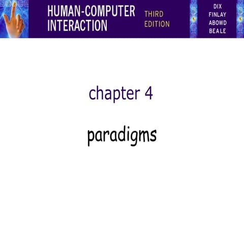 human computer interaction I - PARADIGMS