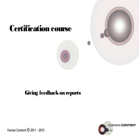 Human content certification course - Feedback