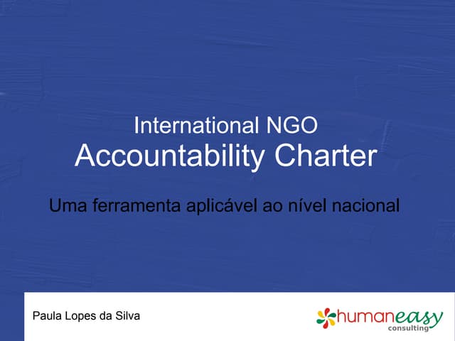Brief presentation on the "International NGO Accountability Charter"