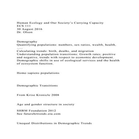 Human Ecology and Our Society’s Carrying CapacityECS 11130 A.docx