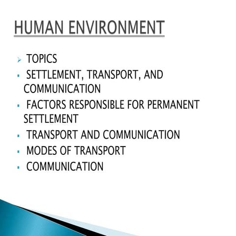 Human environment