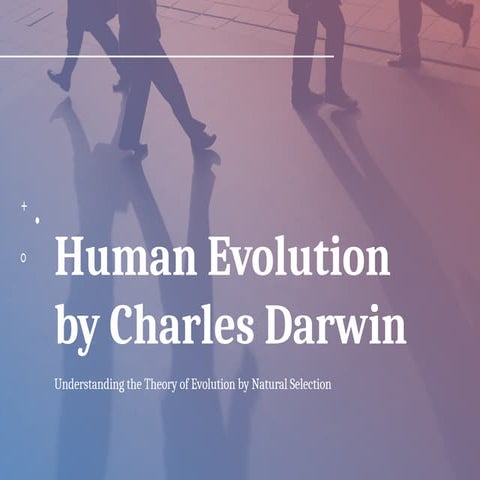 Human Evolutaaion by Charles Darwin.pptx