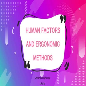 HUMAN FACTORS AND ERGONOMIC METHODS | PPTX
