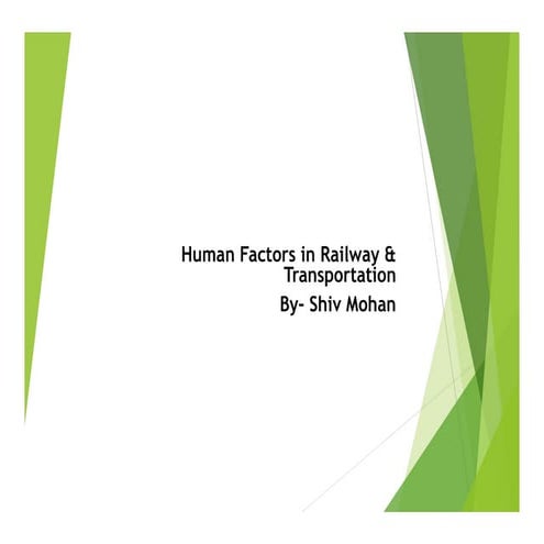 Human factors in railway