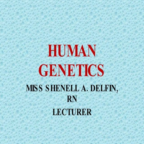 Human genetics
