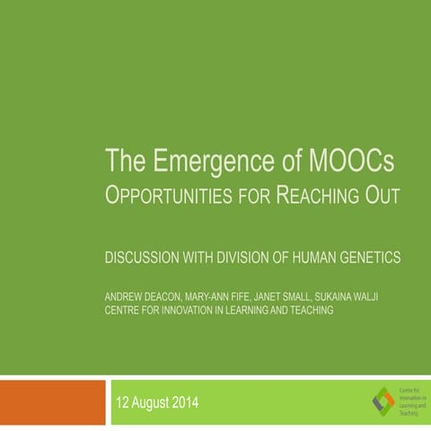 The Emergence of MOOCs: Opportunities for Reaching Out