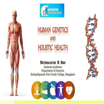 Human genetics and holistic health