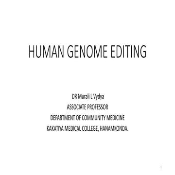 HUMAN GENOME EDITING.pptx