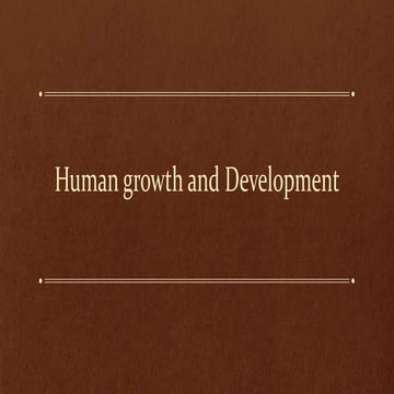 Human growth and development