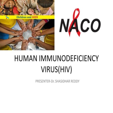 Human immunodeficiency virus(hiv)