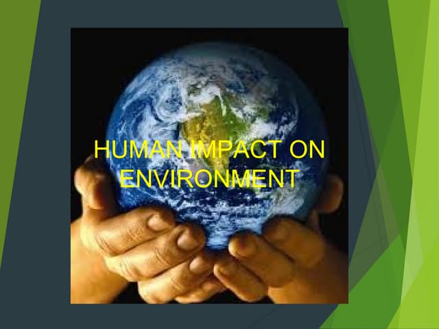 Human impact on environment