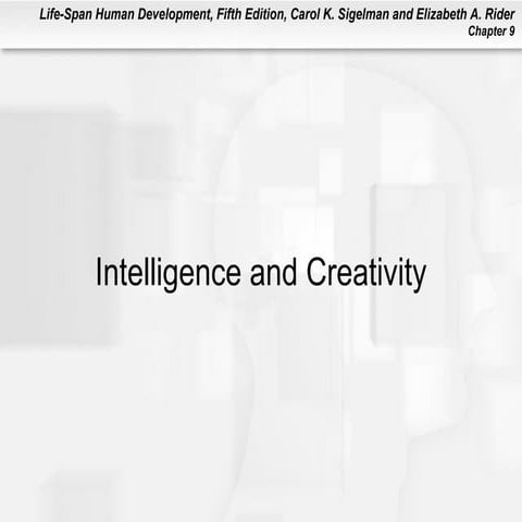 Human intelligence and creativity