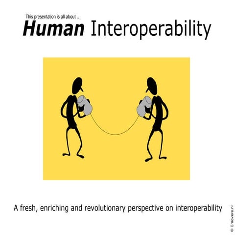 Human Interoperability