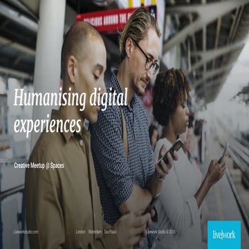 Humanising digital experiences 