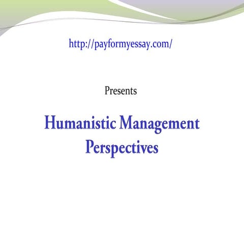 Humanistic Management Perspectives