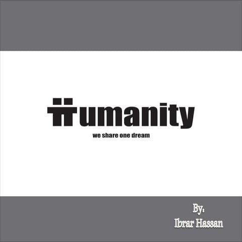 Humanity has no religion.