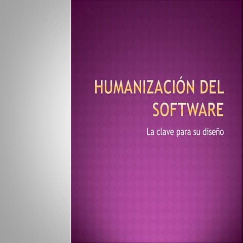 Humanización del software