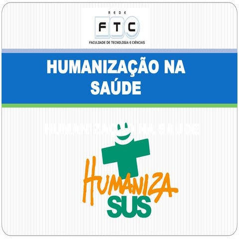Humanização na Saúde