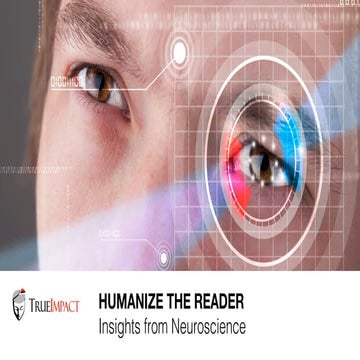 Humanize the Reader: Innovations from Neuroscience - Tech Forum 2016 - Diana ...