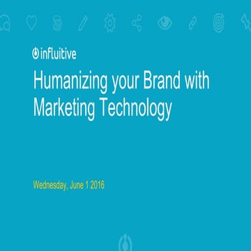 Humanizing your brand with marketing technology