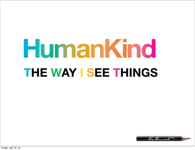 TWIST: Using HumanKind tools in my ...