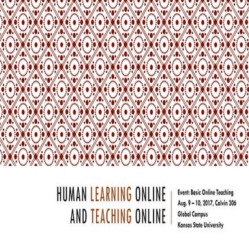 Human Learning Online and Teaching Online 