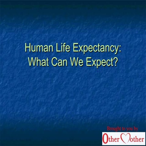 Human life expectancy