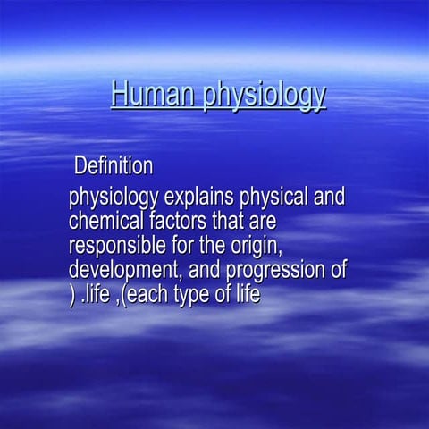 Human physiology