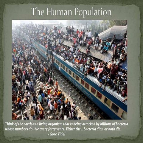 Human population and demographics