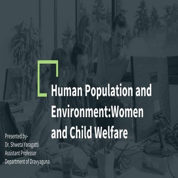 Human Population and Environment Women and Child Welfare.pptx