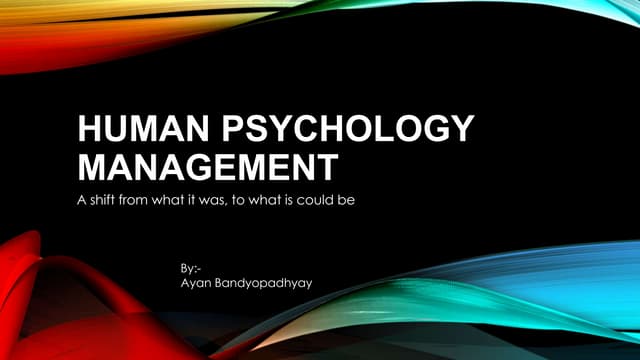 Human psychology management