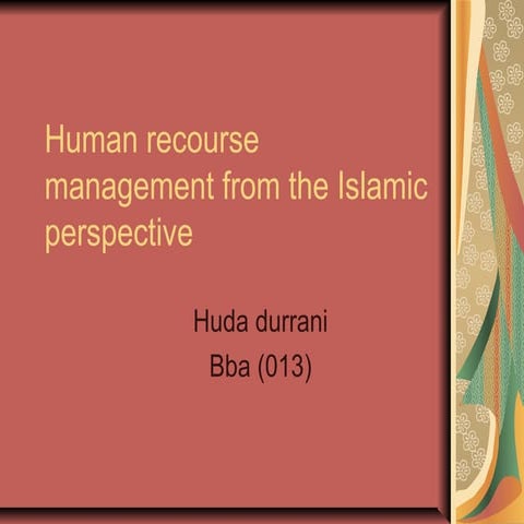 Human recourse management from the islamic perspective it is supportive ...