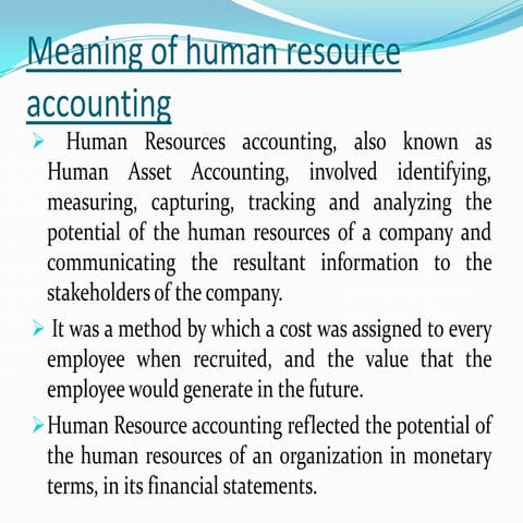 Human resource accounting and social accounting - Unitedworld School of ...