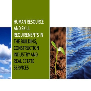 Human Resource and Skill Requirement in construction industry