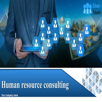 Human Resource Consulting Powerpoint Presentation Slides