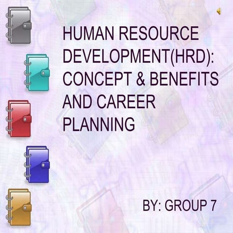 Human Resource Development(Hrd)