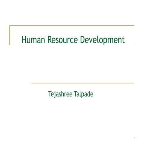 Human resourcedevelopmenttejashree