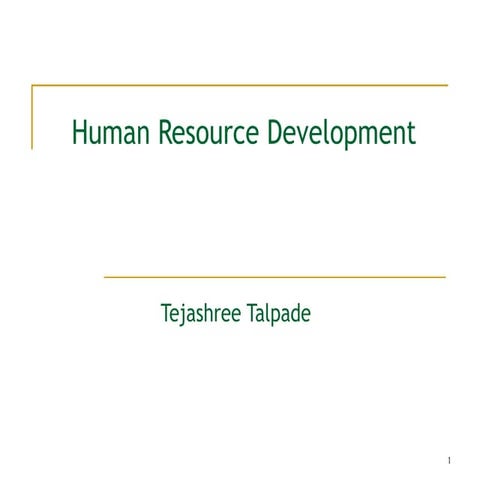 HUMANhumanresourcedevelopmenttejashree.ppt