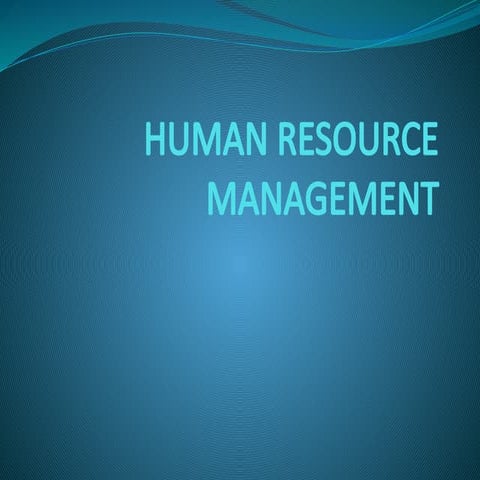HUMAN RESOURCE MANAGEMENT in Leadership.pptx