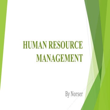H.R. - HUMAN RESOURCE MANAGEMENT
