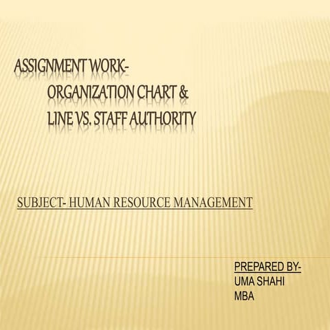 Organization Chart and Line Vs Staff Authority