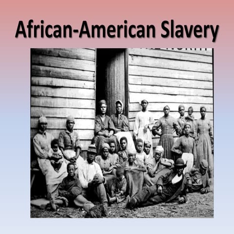 African-american slavery