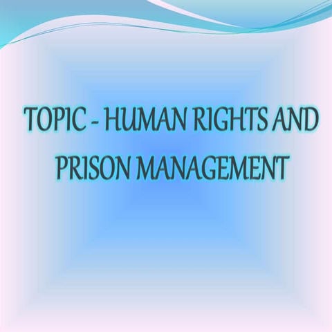 Human rights and prison management