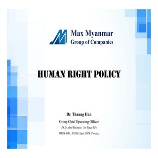 Human Rights Policy by max myanmar ...
