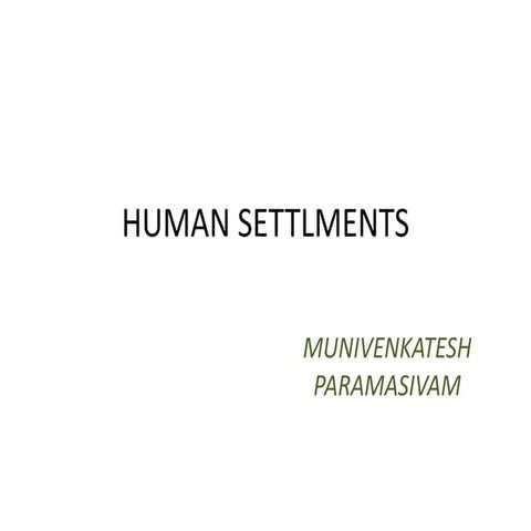 Human settlements and urbanization