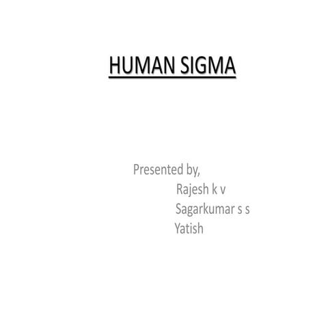 Human sigma