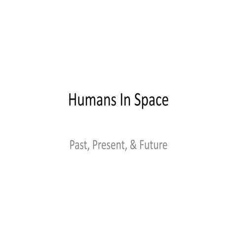 Humans in space