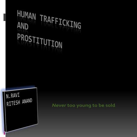 Human trafficking